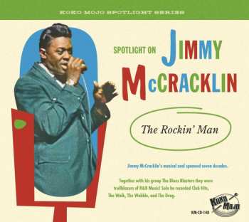 Album Jimmy Mccracklin: Spotlight On Jimmy McCracklin (The Rockin' Man)