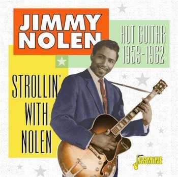 Album Jimmy Nolen: Strollin' With Nolen