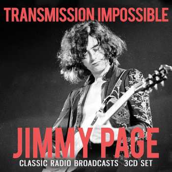 Album Jimmy Page: Transmission Impossible (Classic Radio Broadcasts)
