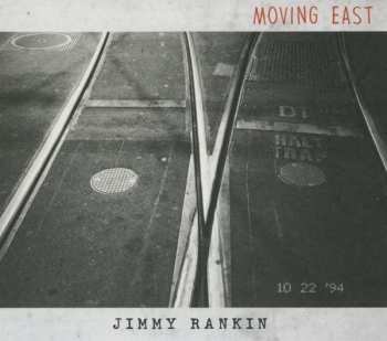 Album Jimmy Rankin: Moving East