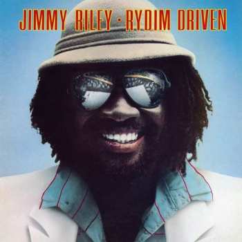 Jimmy Riley: Rydim Driven