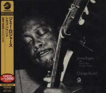 CD Jimmy Rogers: Chicago Bound LTD