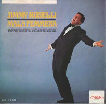 CD Jimmy Roselli: Mala Femmena 249899