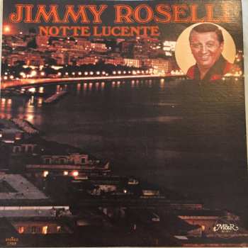 Album Jimmy Roselli: Notte Lucente