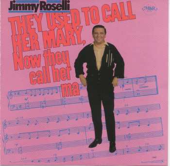 CD Jimmy Roselli: They Used To Call Her Mary, Now They Call Her Ma 249273