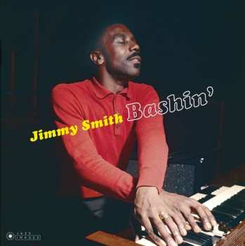 Album Jimmy Smith: Bashin' - The Unpredictable Jimmy Smith