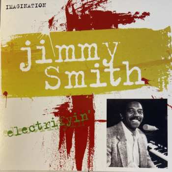 4CD Jimmy Smith: Electrifyin' 104560