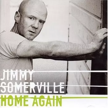 Jimmy Somerville: Home Again