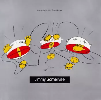 Jimmy Somerville: Read My Lips
