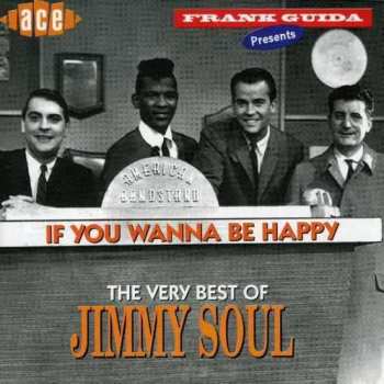 Album Jimmy Soul: If You Wanna Be Happy