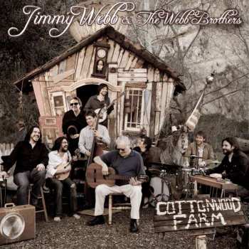 Jimmy Webb & The Webb Brothers: Cottonwood Farm