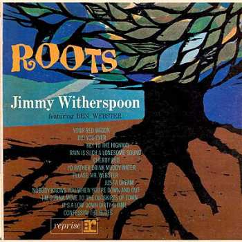Jimmy Witherspoon: Roots