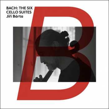 Album Jiří Bárta: The Six Cello Suites