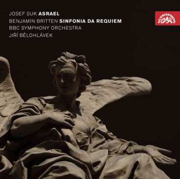 Album Jiří Bělohlávek: Josef Suk Asrael / Benjamin Britten Sinfonia da Requiem