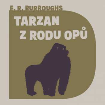 Album Jiří Hromada: Burroughs: Tarzan Z Rodu Opů