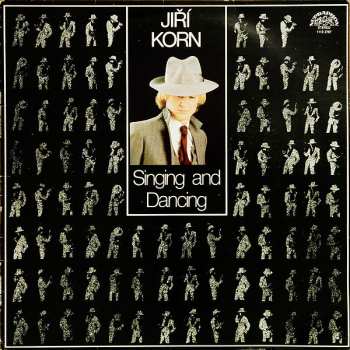 LP Jiří Korn: Singing And Dancing