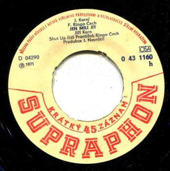 SP Jiří Korn: Vám, Madam, Růži Dám / Jen Míli Jít