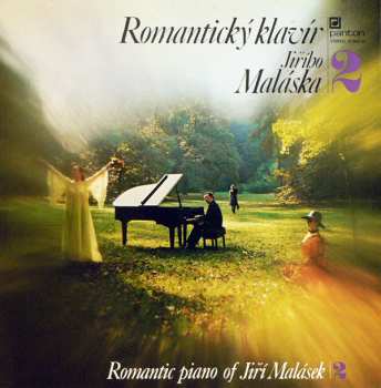 LP Jiří Malásek: Romantický Klavír Jiřího Maláska | 2 (Romantic Piano Of Jiří Malásek | 2) 467404