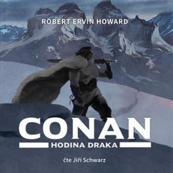 Album Jiří Schwarz: Howard: Conan. Hodina Draka