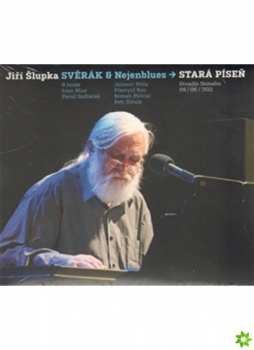 Album Jiří Šlupka Svěrák: Stará Píseň