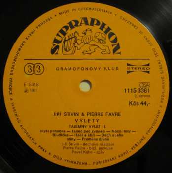 2LP Pierre Favre: Výlety = Excursions