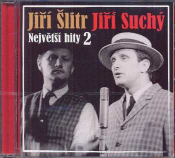 Album Jiří Suchý & Jiří Šlitr: Největší Hity 2