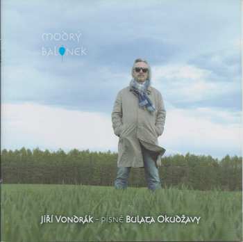 Album Jiří Vondrák: Písně Bulata Okudžavy - Modrý Balónek