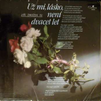 LP Jiří Zmožek: Už Mi, Lásko, Není Dvacet Let