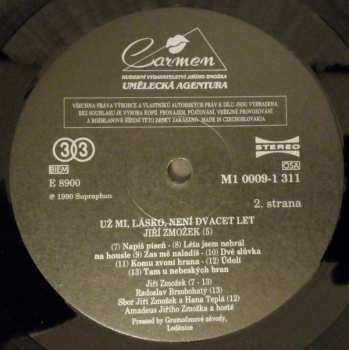 LP Jiří Zmožek: Už Mi, Lásko, Není Dvacet Let