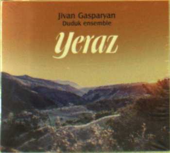 CD Jivan Gasparyan Duduk Ensemble: Yeraz 525599