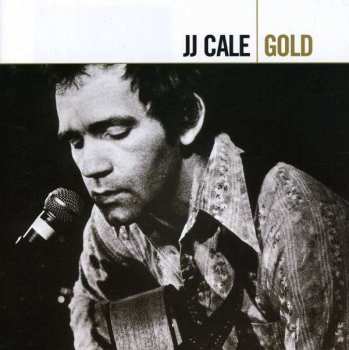 Album J.J. Cale: Gold
