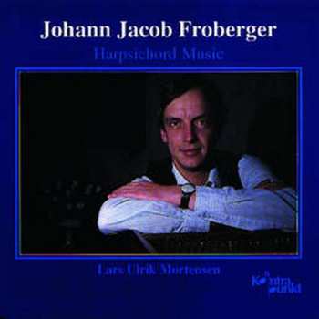 Album J.j. Froberger: Cembalowerke