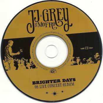 CD/DVD JJ Grey & Mofro: Brighter Days (The Film And Live Concert Album) 472736