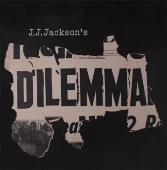 J.J. Jackson's Dilemma: J.J. Jackson's Dilemma
