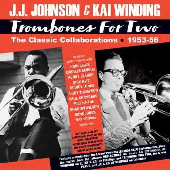Album J.J. Johnson: Trombones For Two - The Classic Collaborations 1953-56
