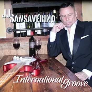 Album Joe Sansaverino: International Groove