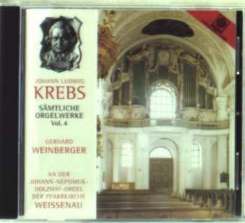Album J.l. Krebs: Sämtliche Orgelwerke Vol.4