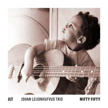 Album Jlt: Johan Leijonhufvud Trio