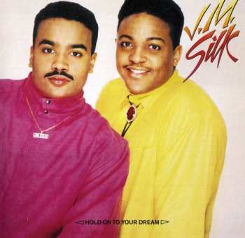 Album J.M. Silk: Hold On To Your Dream