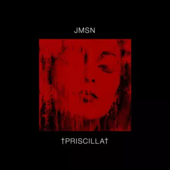 JMSN: †Priscilla†