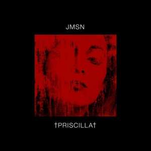 Album JMSN: Priscilla