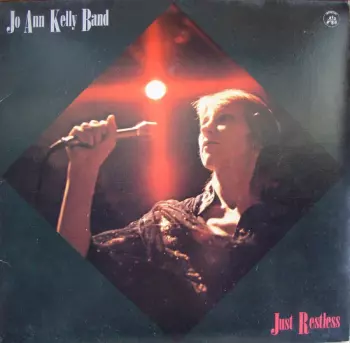Jo Ann Kelly Band: Just Restless