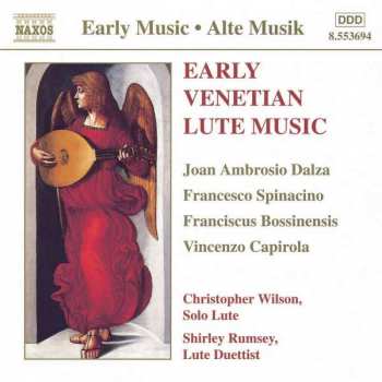 Album Joan Ambrosio Dalza: Early Venetian Lute Music