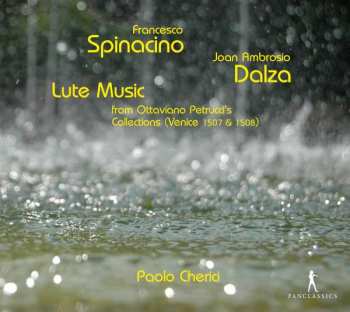 Album Joan Ambrosio Dalza: Paolo Cherici - Lute Music From Petrucci's Collections
