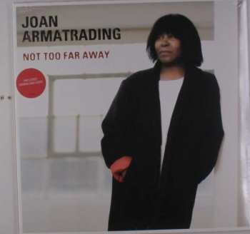LP Joan Armatrading: Not Too Far Away 49784