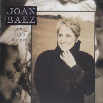 2CD Joan Baez: Gone From Danger: Collectors Edition