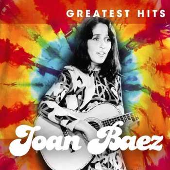 Joan Baez: Joan Baez Greatest Hits