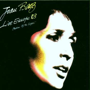 CD Joan Baez: Live Europe 83 - Children Of The Eighties 439880
