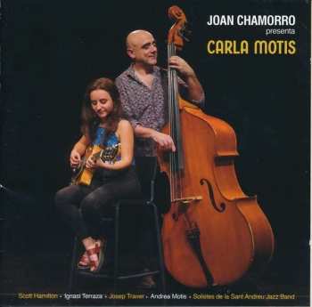 Album Joan Chamorro: Joan Chamorro Presenta Carla Motis