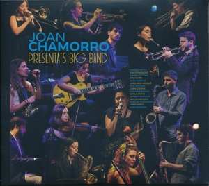Album Joan Chamorro: Joan Chamorro Presenta's Big Band